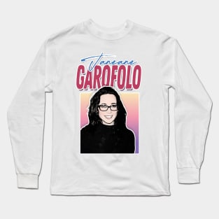 Janeane Garofalo  / Aesthetic 90s Style Fan Design Long Sleeve T-Shirt